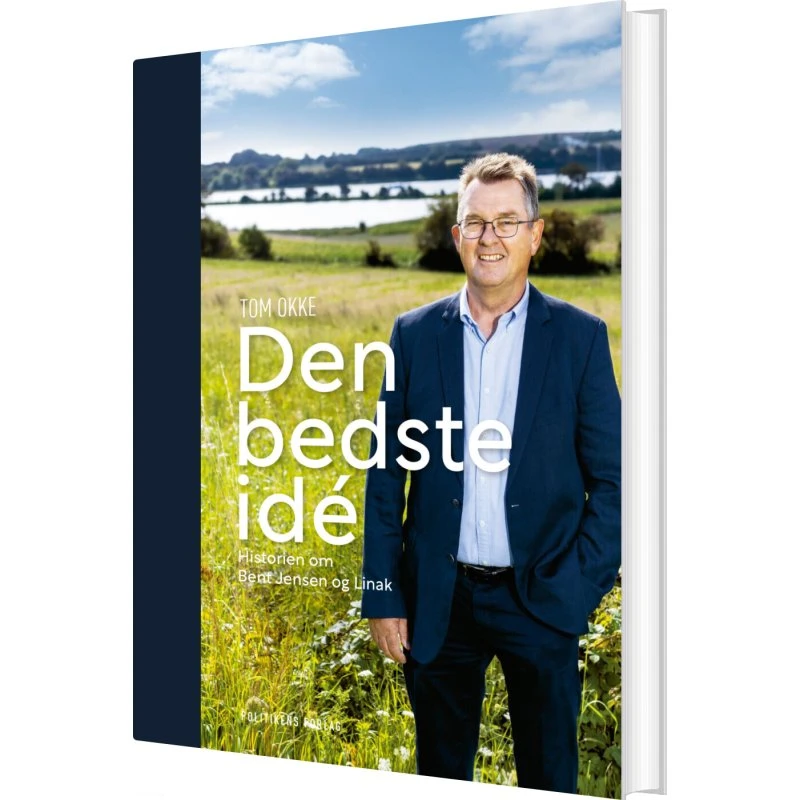 Den bedste idé – Bent Jensen og LINAK (hardcover)
