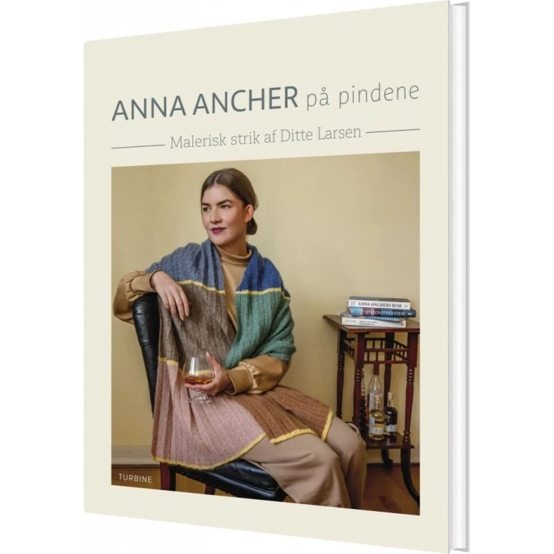 Anna Ancher på pindene – Strikkebog af Ditte Larsen