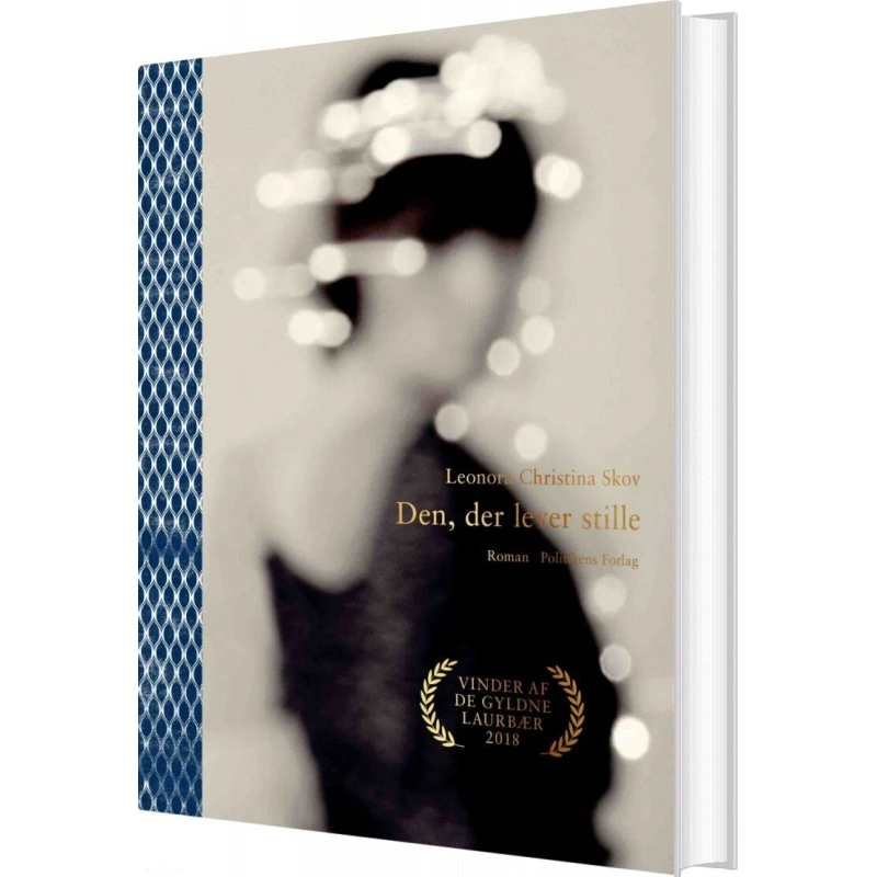 Den der lever stille – Leonora Christina Skov (hardback)