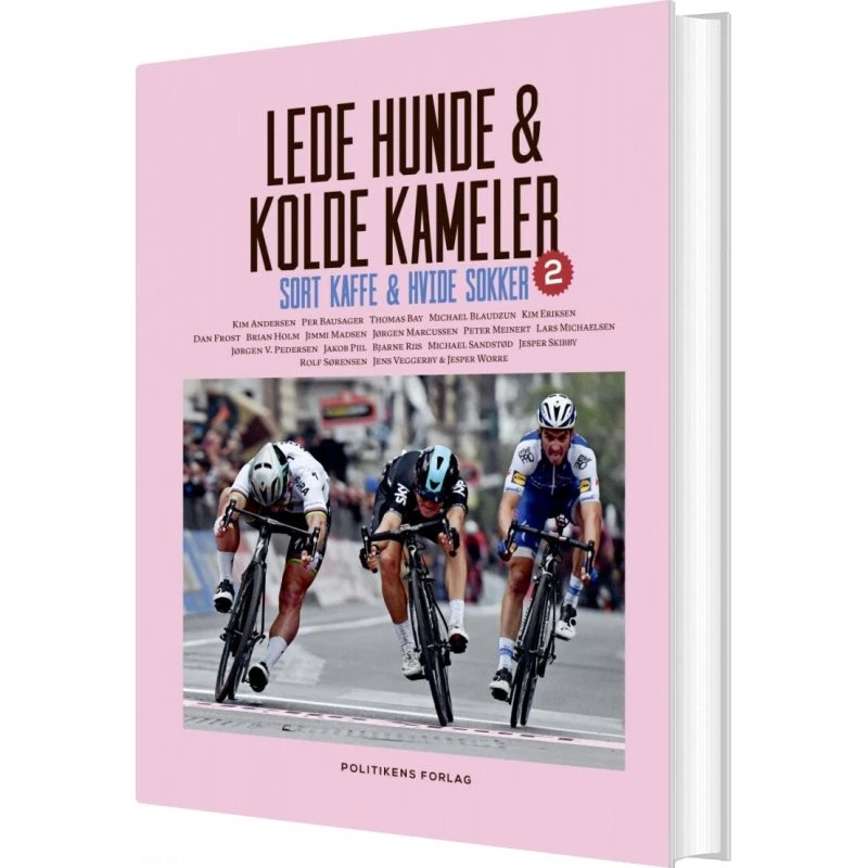 Lede hunde & kolde kameler – Bjarne Riis (hardcover)