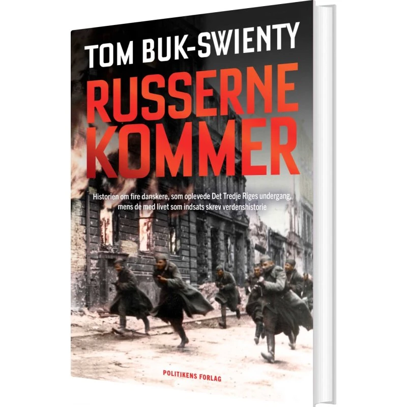 Russerne kommer - Tom Buk-Swienty (hardcover)