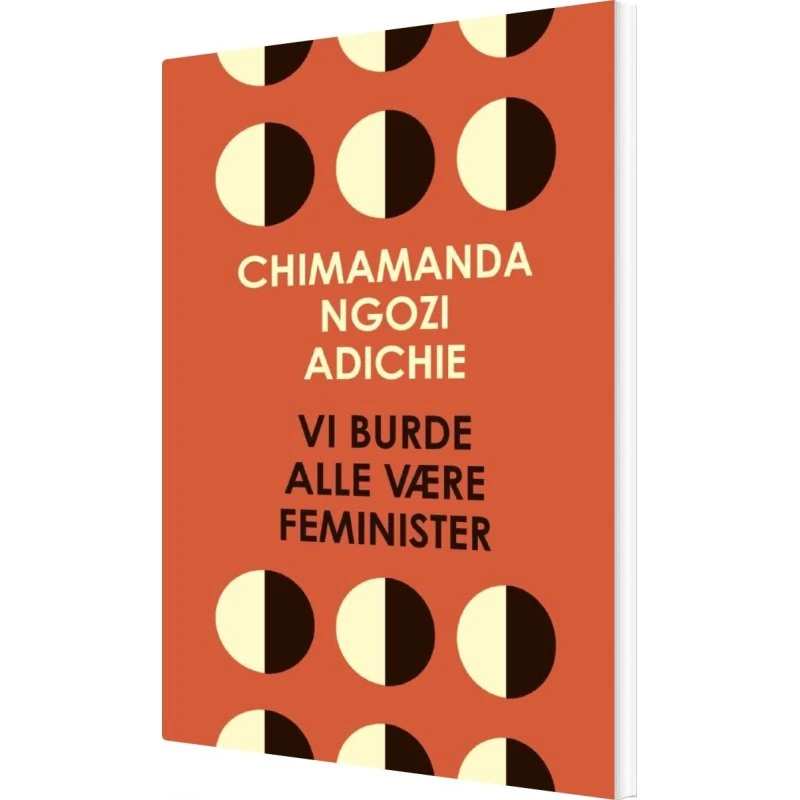 Vi burde alle være feminister – Chimamanda Ngozi Adichie