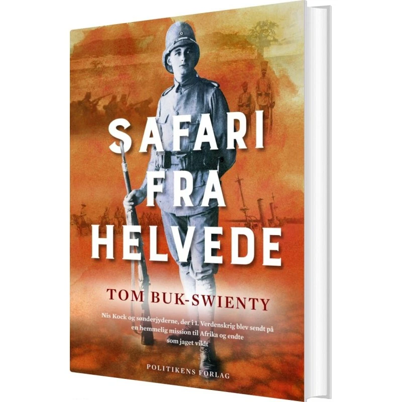 Safari fra helvede – Tom Buk-Swienty (hardcover)