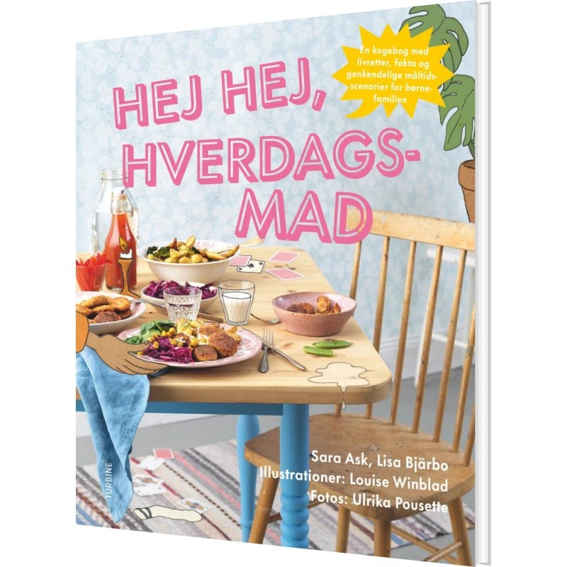 Hej hej Hverdagsmad – kogebog for kræsne børn