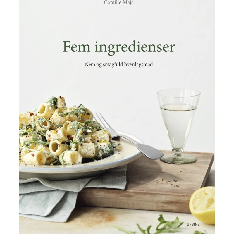 Fem ingredienser – Camille Maja (hardback)