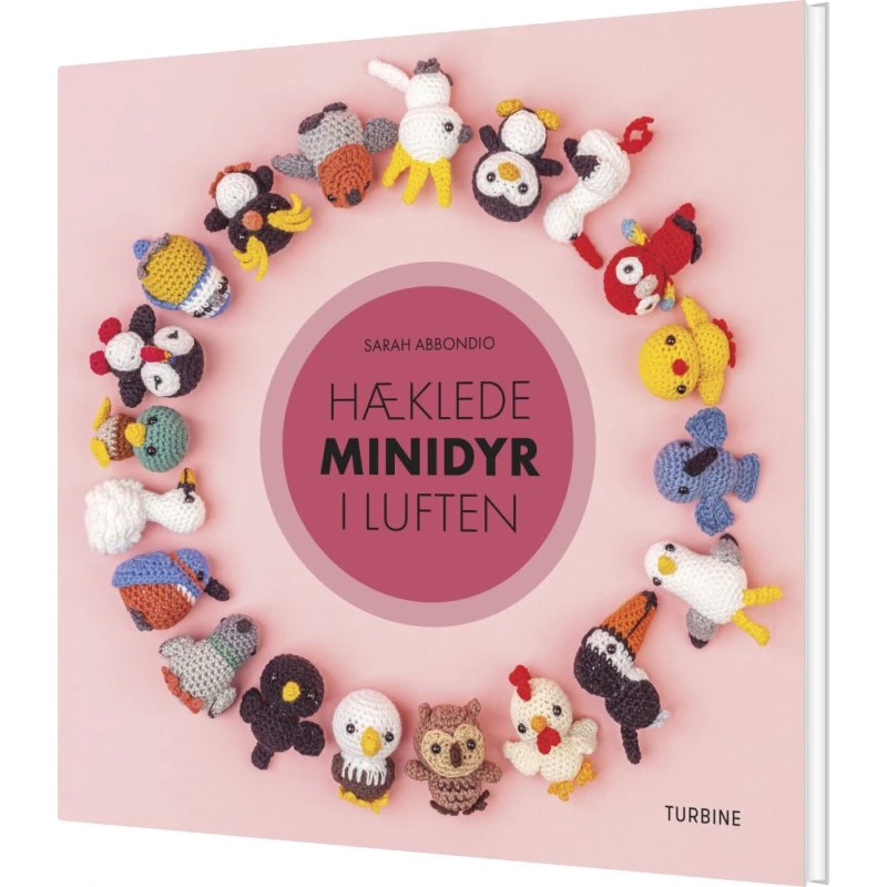 Hæklede minidyr i luften – Sarah Abbondio (hardback)