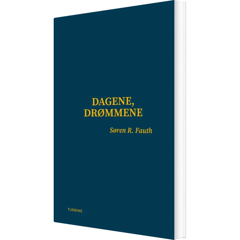 Dagene, drømmene — Søren R. Fauth