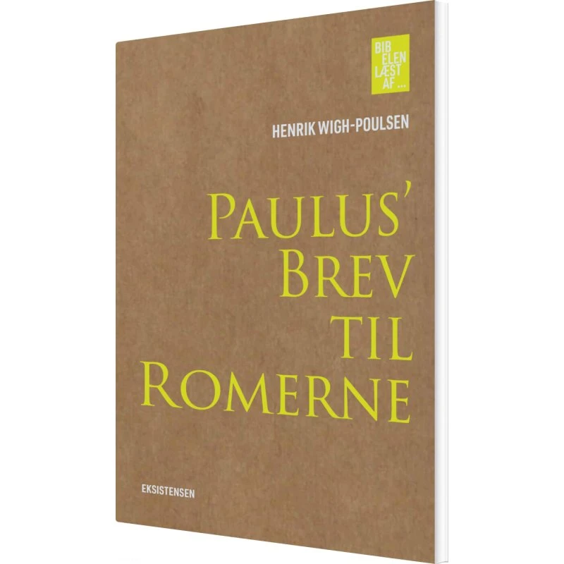 Paulus' Brev til Romerne – Henrik Wigh-Poulsen (hæftet)