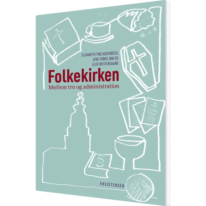 Folkekirken: Tro, Ledelse og Organisation