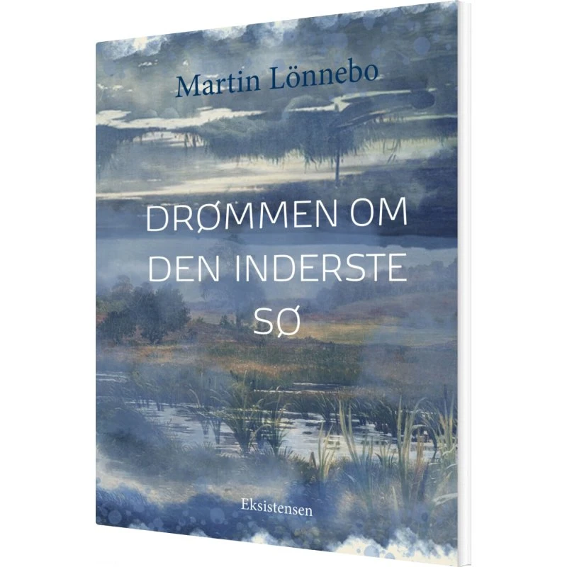 Drømmen om den inderste sø – Martin Lönnebo