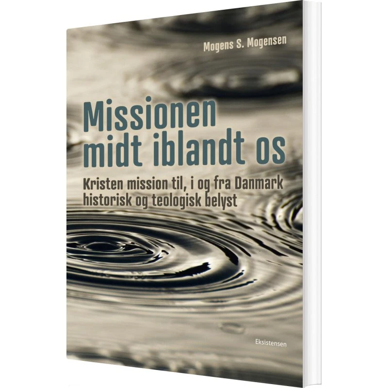 Missionen midt iblandt os – Kristen mission i Danmark