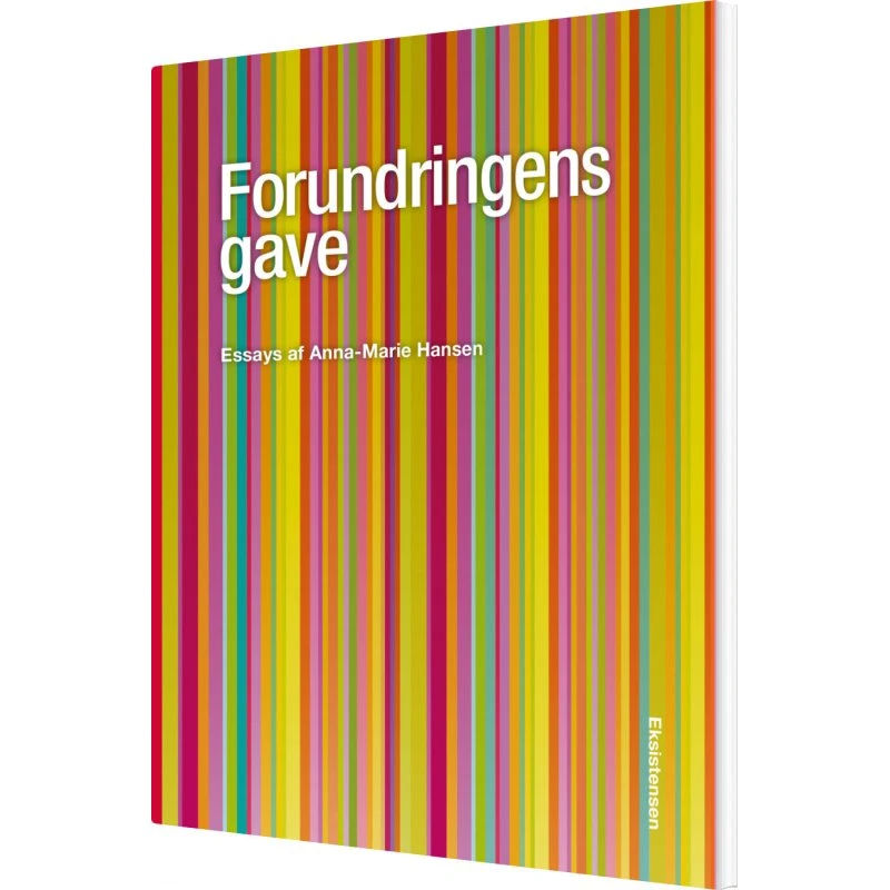 Forundringens gave – essays af Anna-Marie Hansen