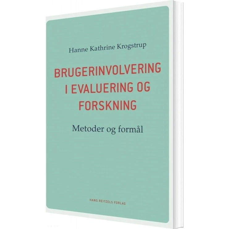 Brugerinvolvering i evaluering og forskning — Metoder