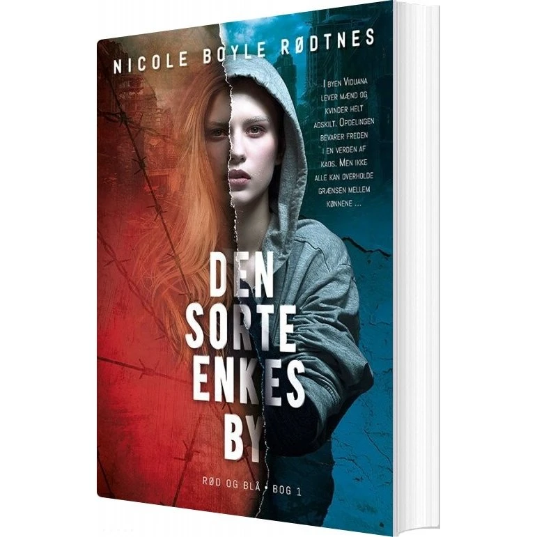 Den Sorte Enkes By (Rød og Blå #1) - Nicole Boyle Rødtnes