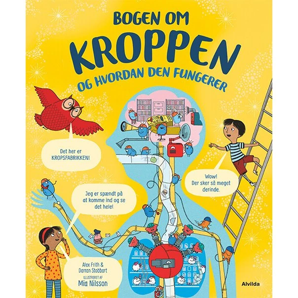 Bogen om kroppen – hvordan den fungerer (Alex Frith)