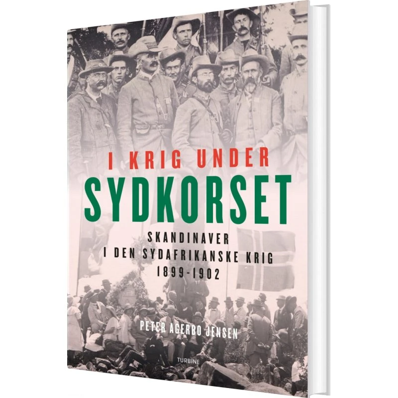 I krig under Sydkorset – Skandinaver i Boerkrigen (1899–1902)