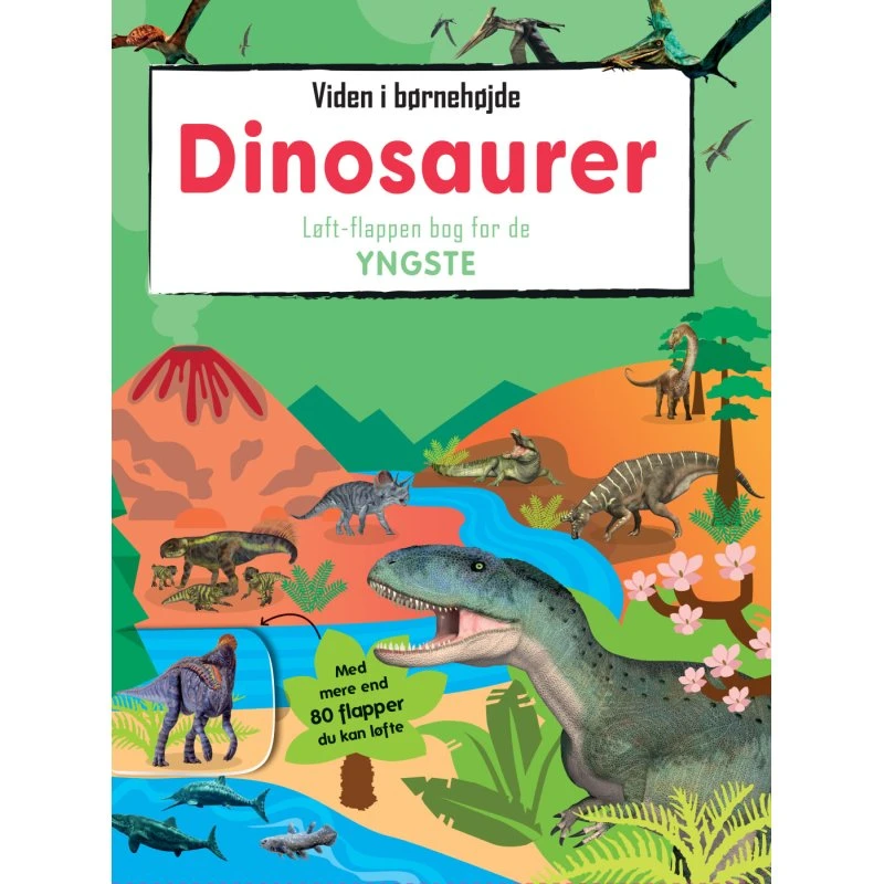 Viden i børnehøjde: Dinosaurer - løft-flapper papbog