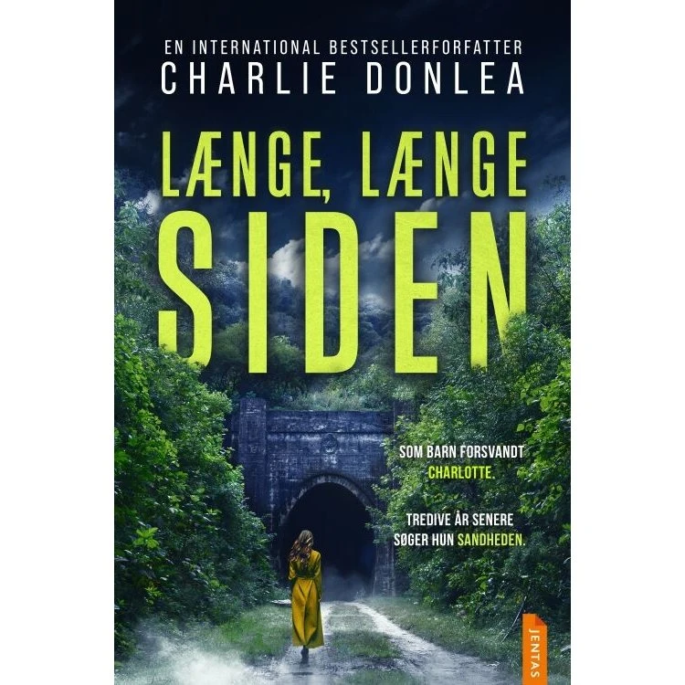 Længe, længe siden – Charlie Donlea (krimi)