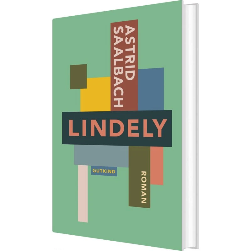 Lindely af Astrid Saalbach – Hardcover