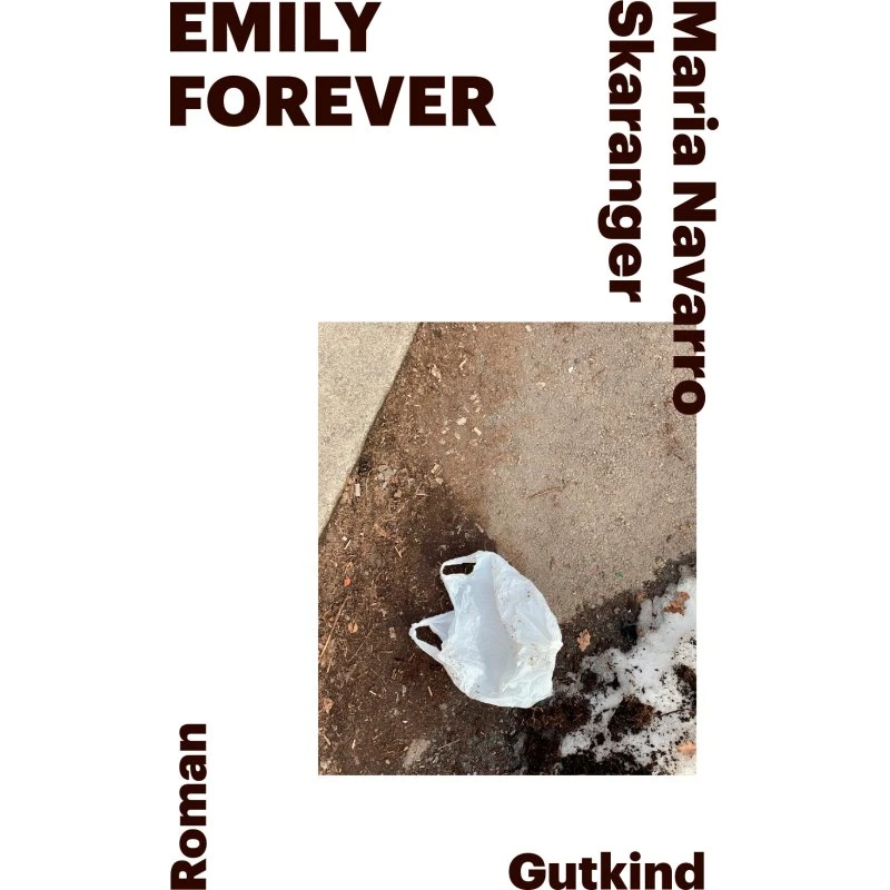 Emily Forever – roman af Maria Navarro Skaranger