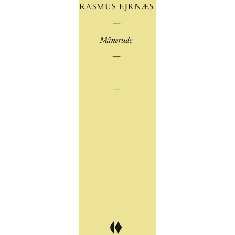 Månerude — Rasmus Ejrnæs (Gutkind Essays)