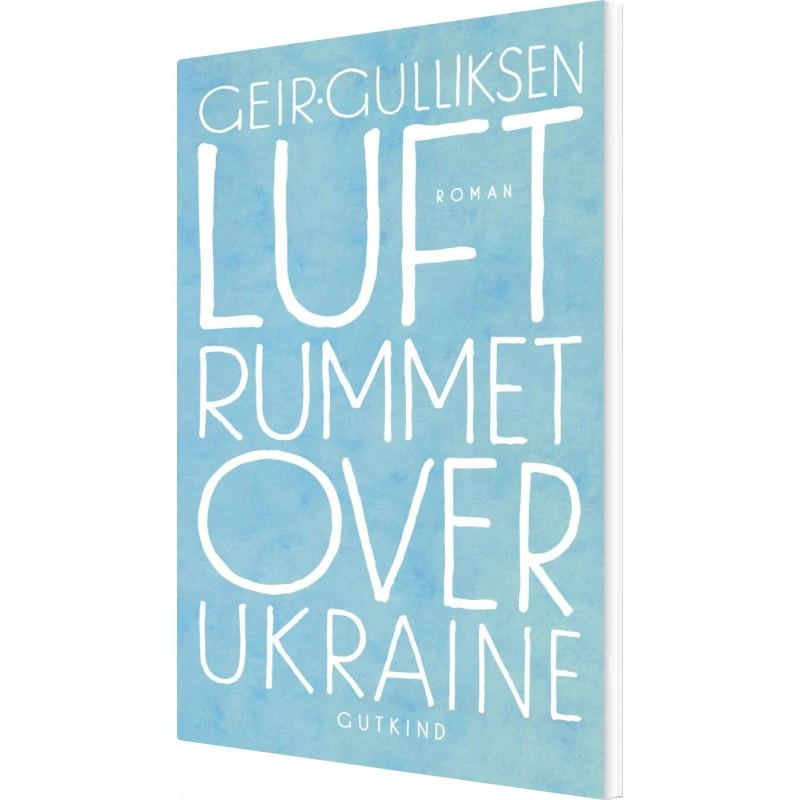 Luftrummet over Ukraine – Geir Gulliksen (hæftet)