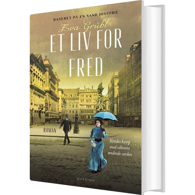 Et liv for fred – Bertha von Suttner (hardcover)