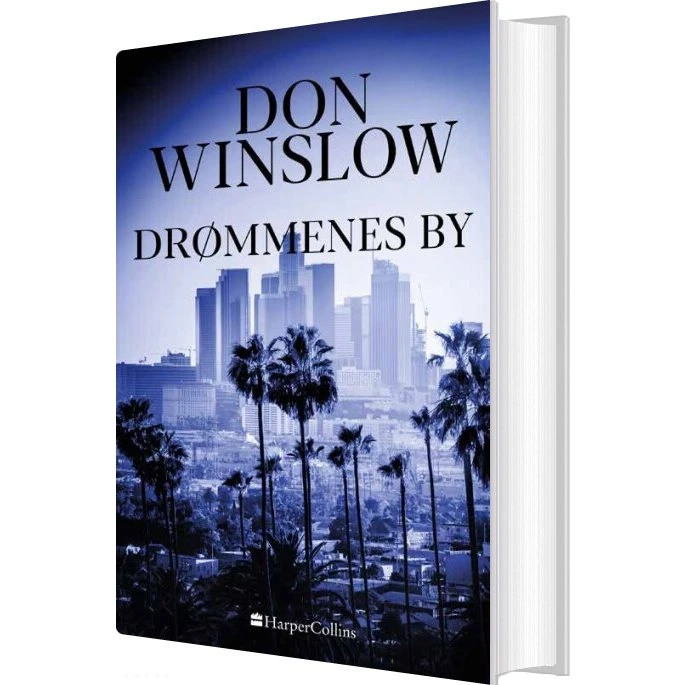 Drømmenes By – Don Winslow (Danny Ryan #2)
