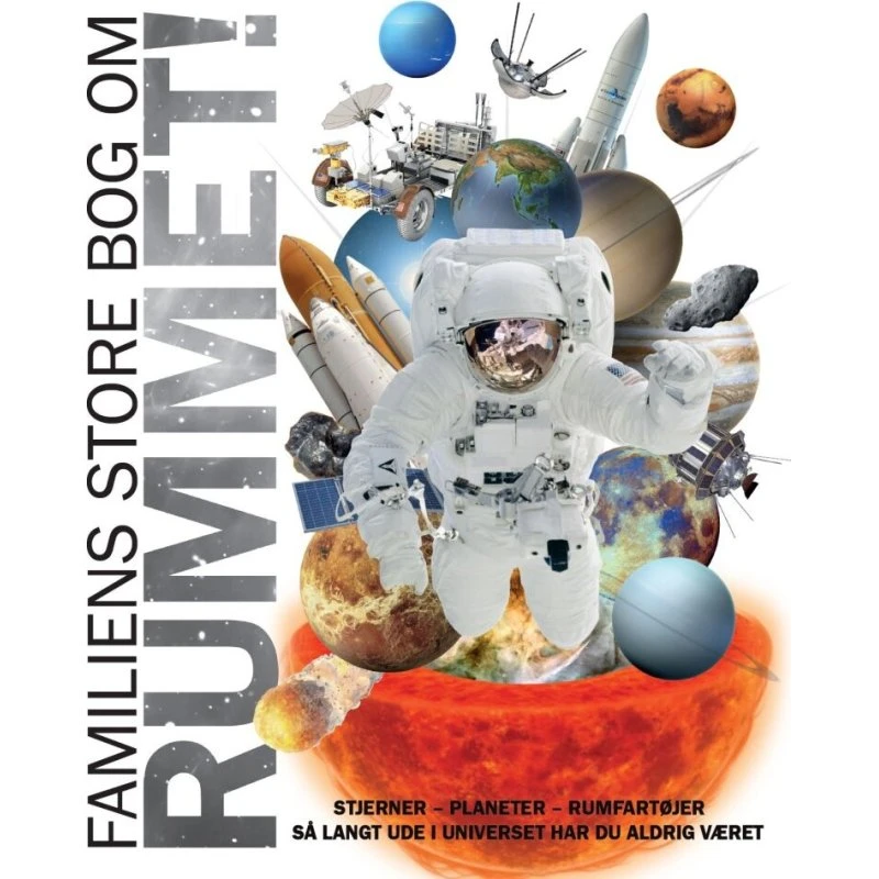 Familiens store bog om rummet – illustreret børnebog (hardcover)