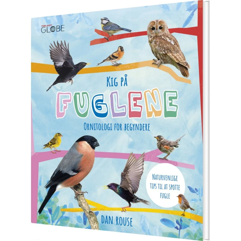 Kig på fuglene – Ornitologi for begyndere (hardcover)