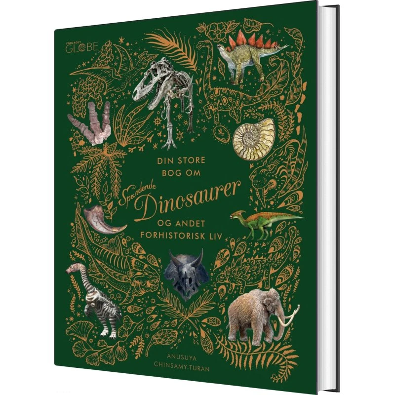 Din store bog om spændende dinosaurer – Anusuya Chinsamy-Turan