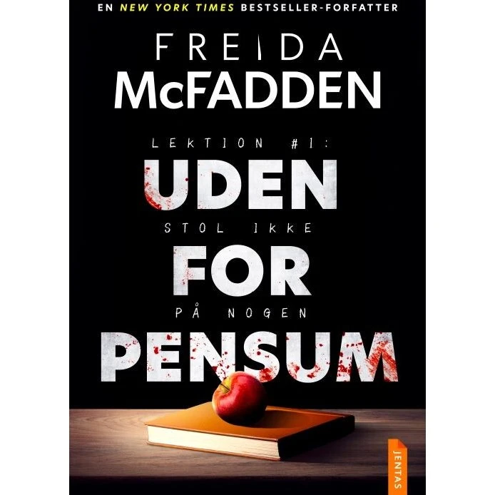 Uden for pensum – psykologisk thriller af Freida McFadden
