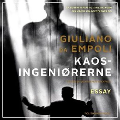 'Kaosingeniørerne' - Giuliano da Empoli - Lydbog