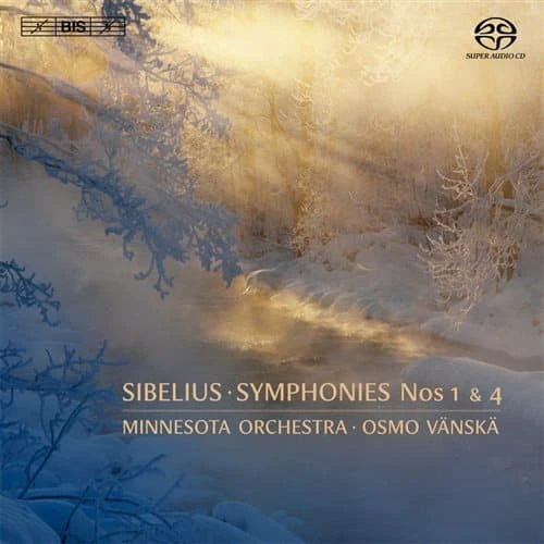 Sibelius: Symfonier nr. 1 & 4 - Osmo Vänskä (SACD Hybrid)