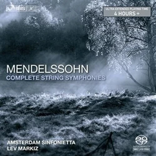 Bis Mendelssohn: String Symphonies (SACD Hybrid)