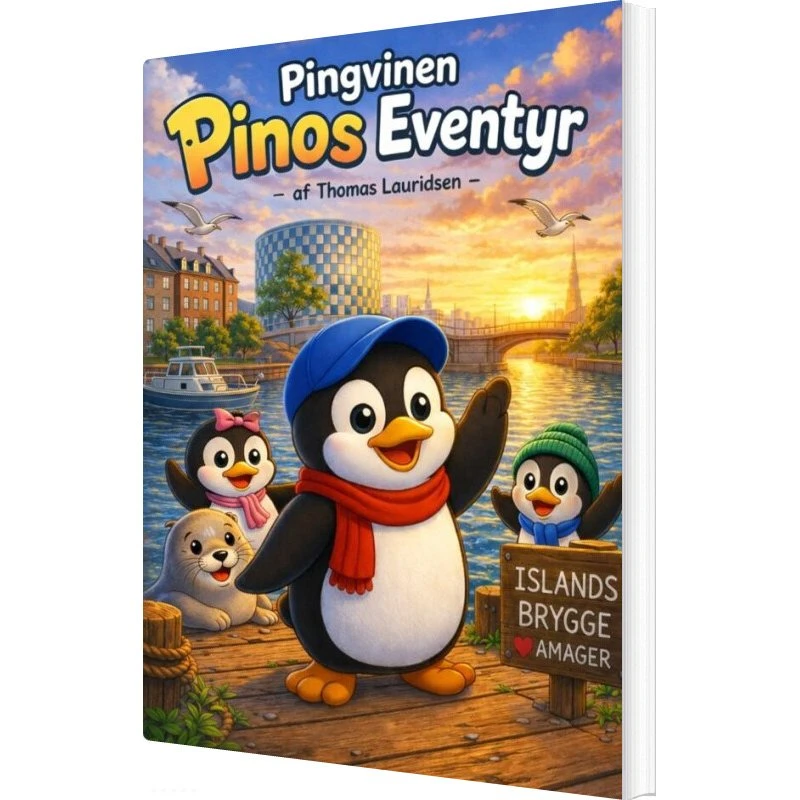Pingvinen Pinos Eventyr - Thomas Lauridsen - Børnebog