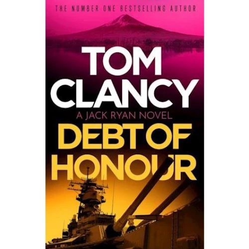 Tom Clancy: Debt of Honor - Jack Ryan Thriller