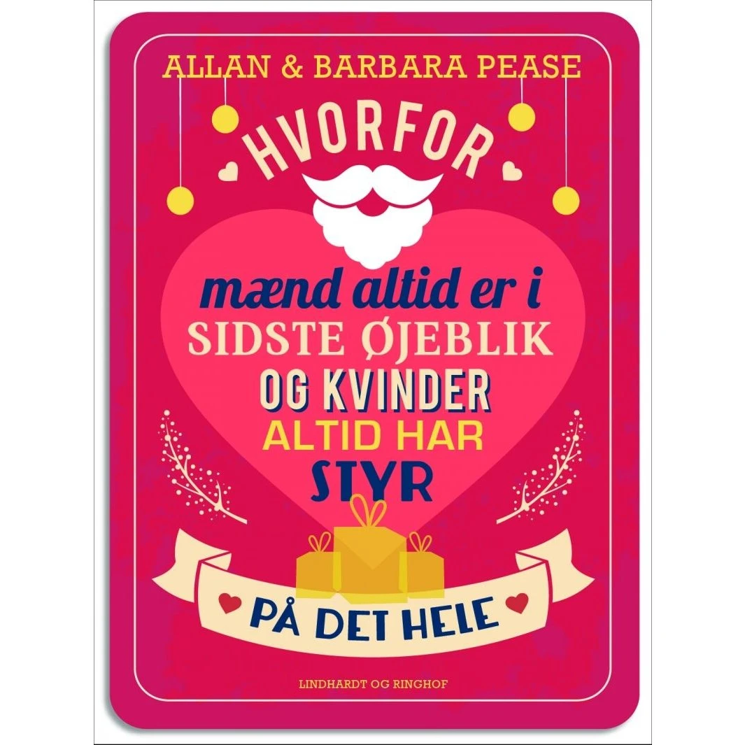 Allan & Barbara Pease: Hvorfor mænd altid er i sidste øjeblik