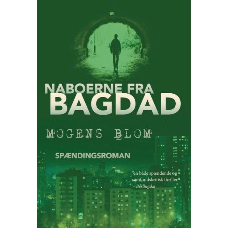 Naboerne fra Bagdad af Mogens Blom