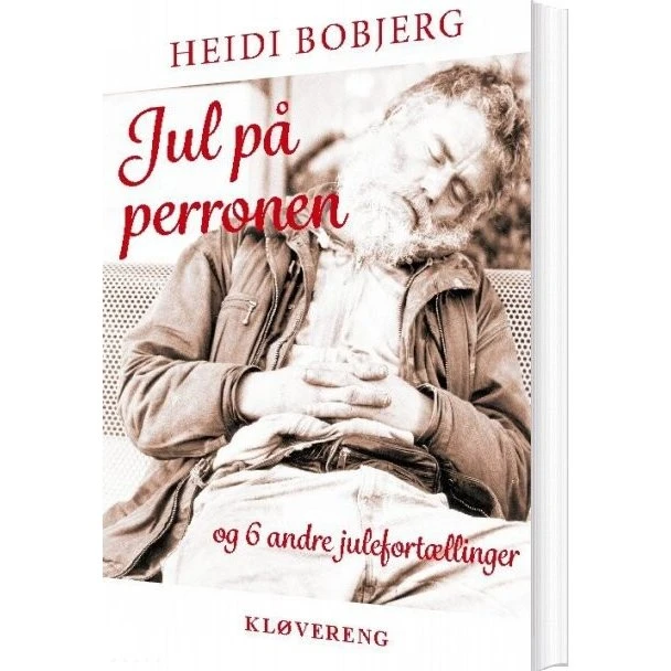 Jul på Perronen af Heidi Bobjerg - Bog