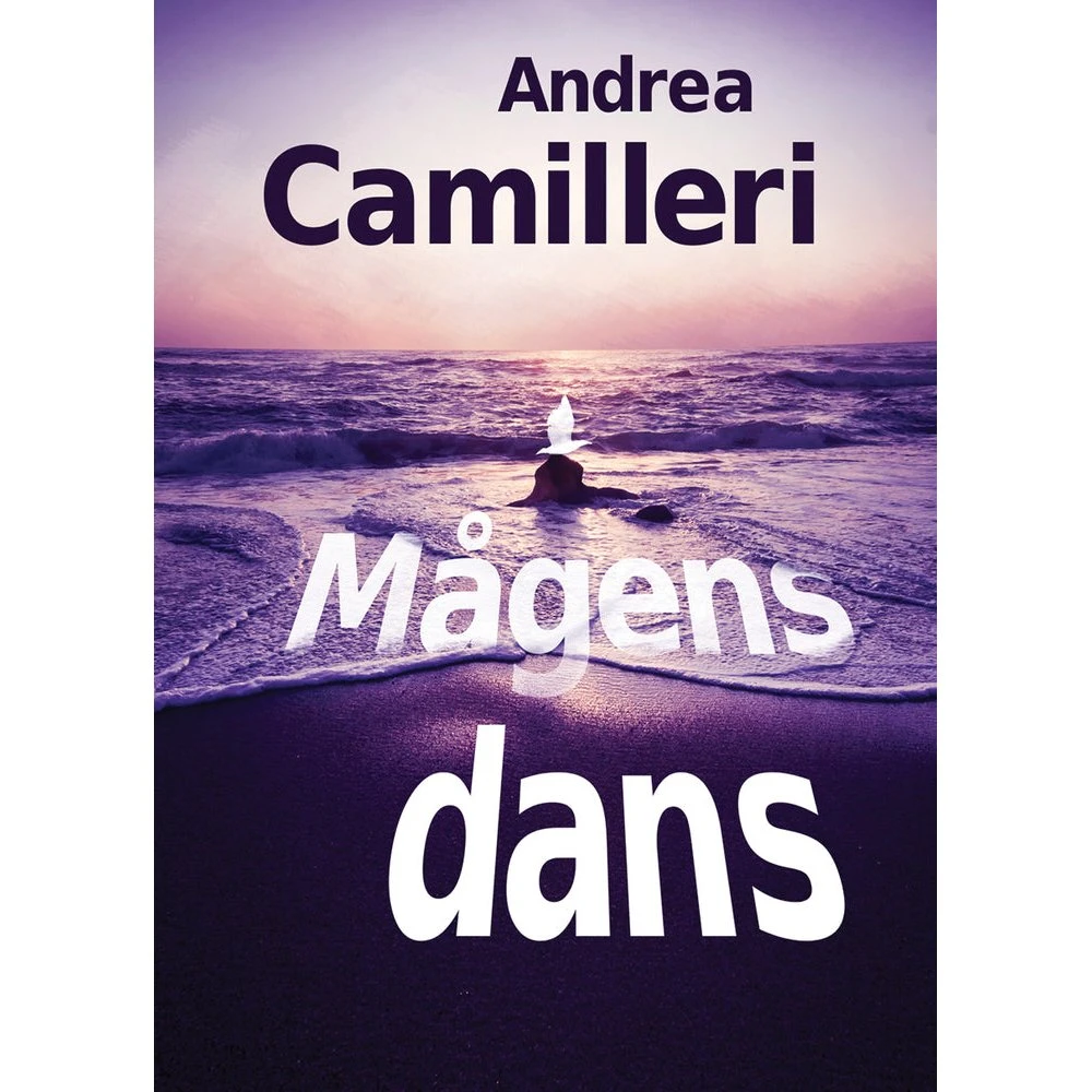 Mågens dans - Andrea Camilleri (Kommissær Montalbano)