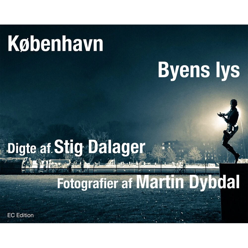 København - Byens lys af Stig Dalager & Martin Dybdal