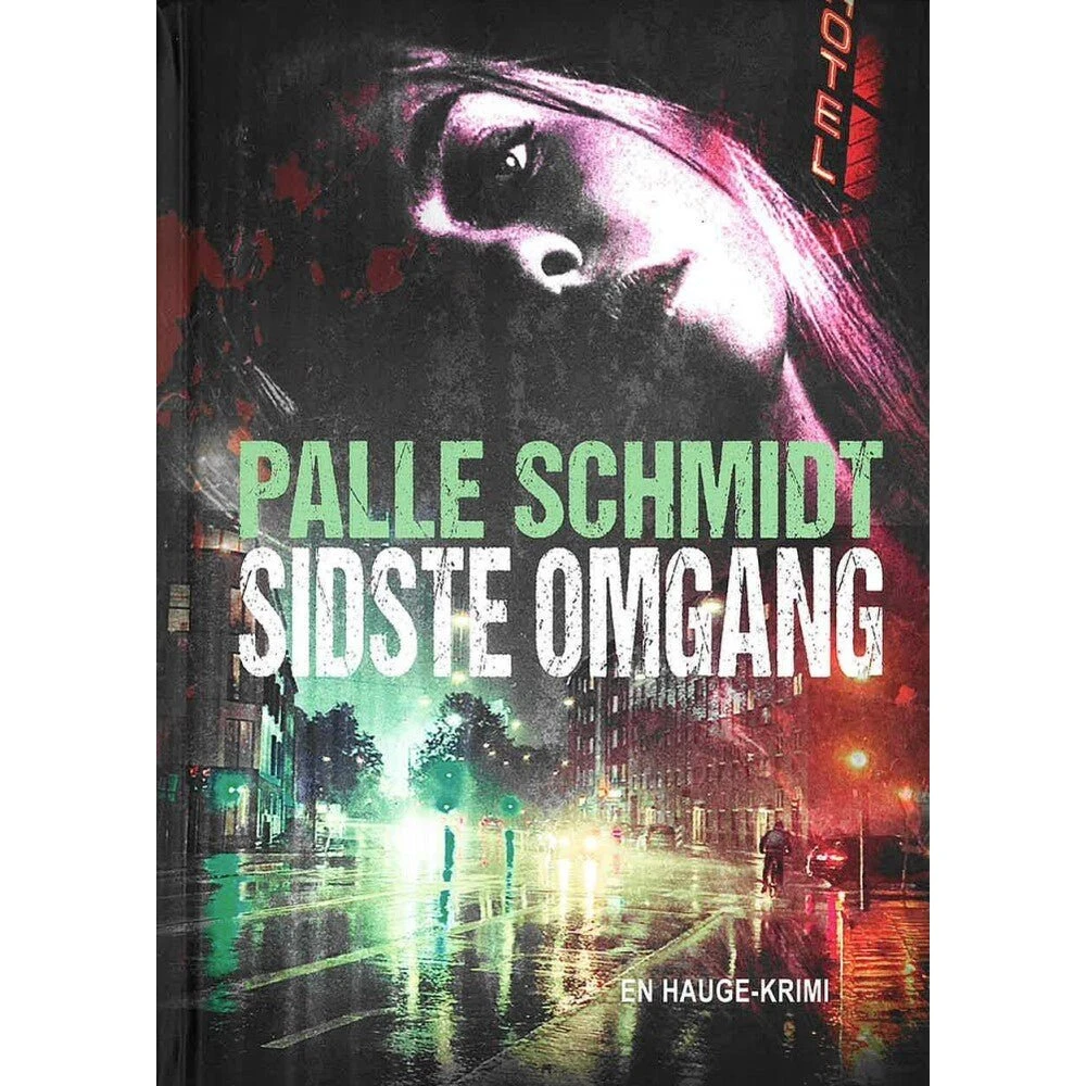 Sidste Omgang - Palle Schmidt - Krimi