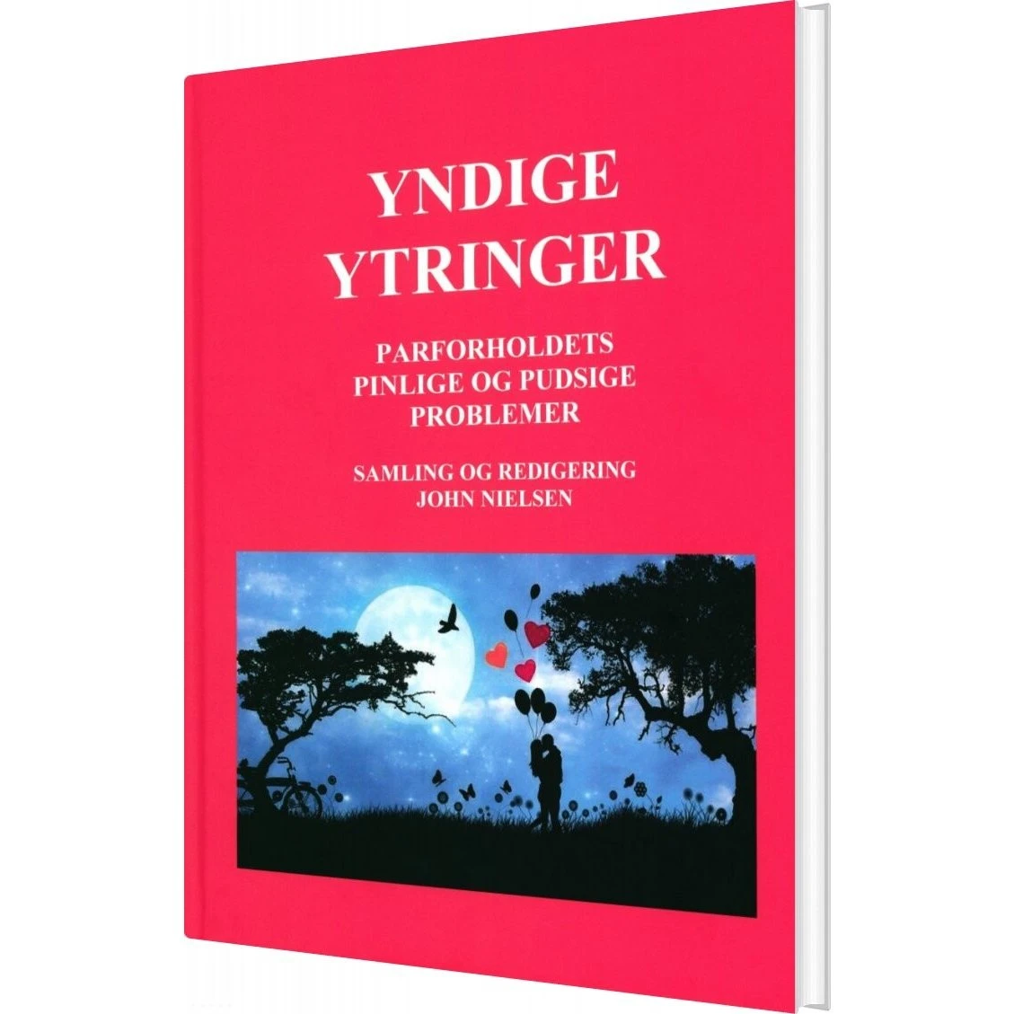 John Nielsen - Yndige Ytringer - Bog (Konval-forlaget)