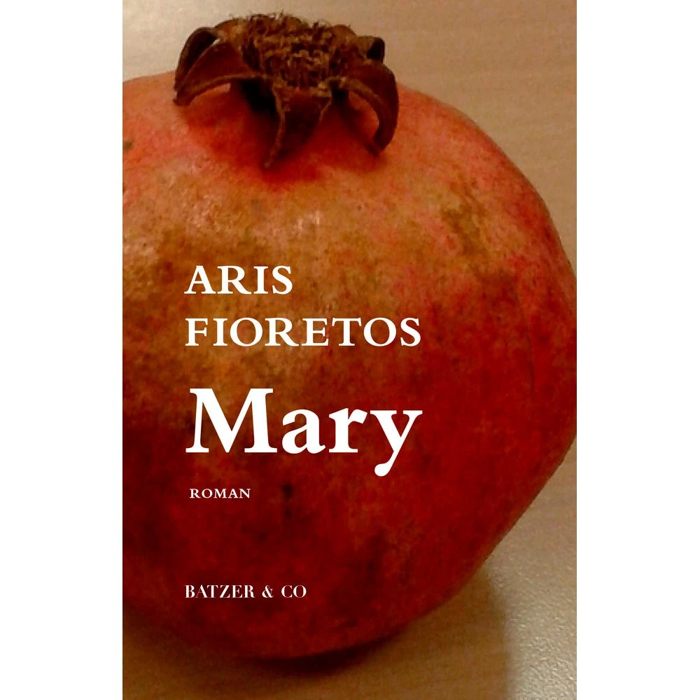 Mary af Aris Fioretos - Skønlitteratur