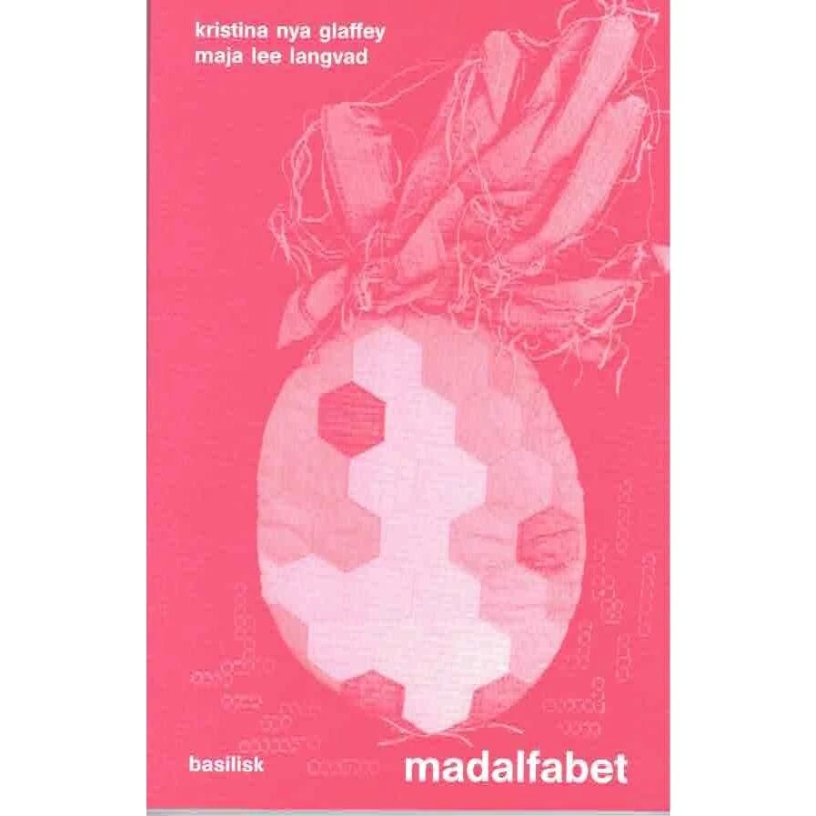 Madalfabet - Maja Lee Langvad - Bog - Basilisk