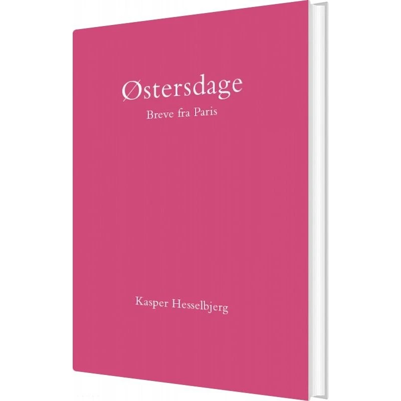 Østersdage af Kasper Hesselbjerg - Bog (Basilisk)