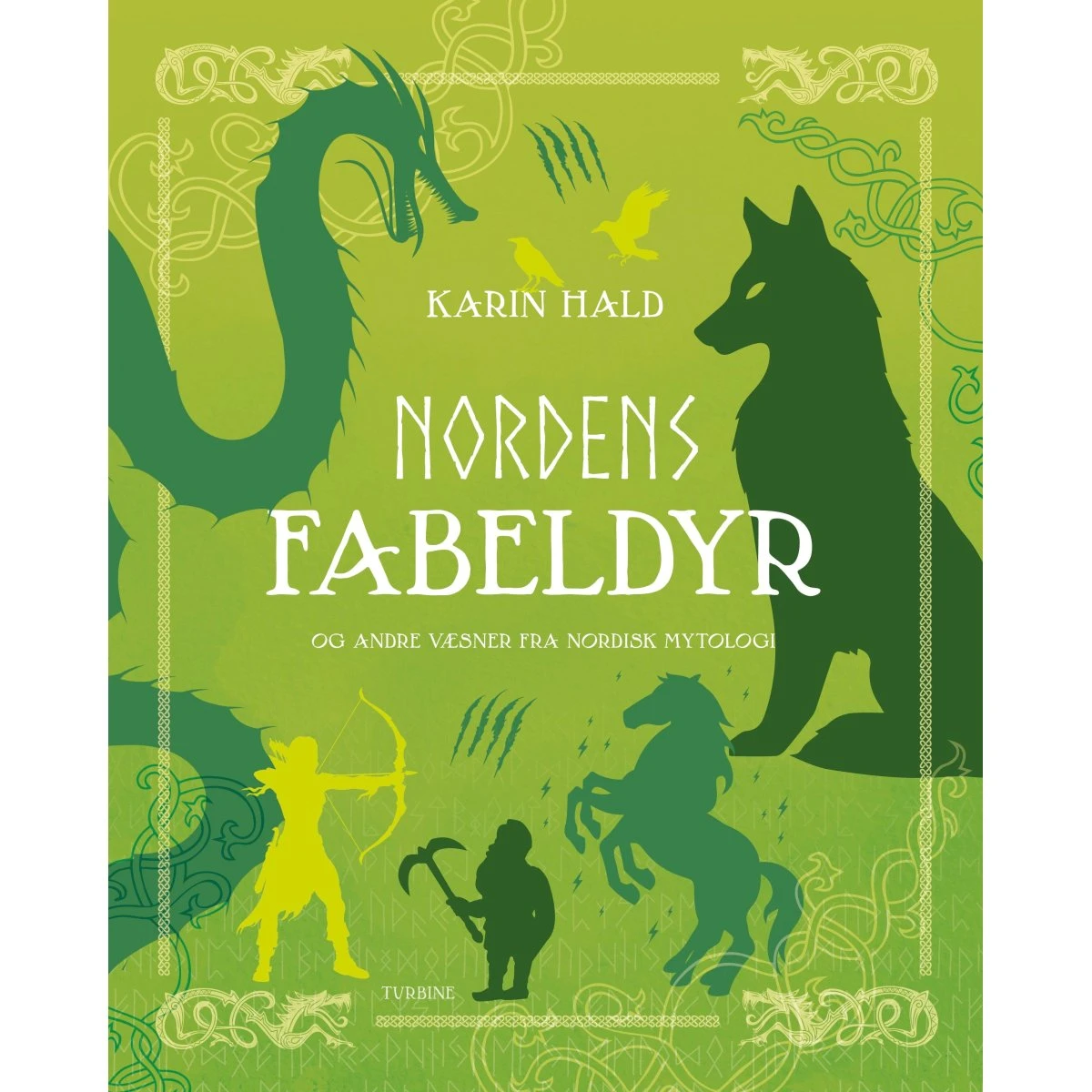 Nordens fabeldyr af Karin Hald