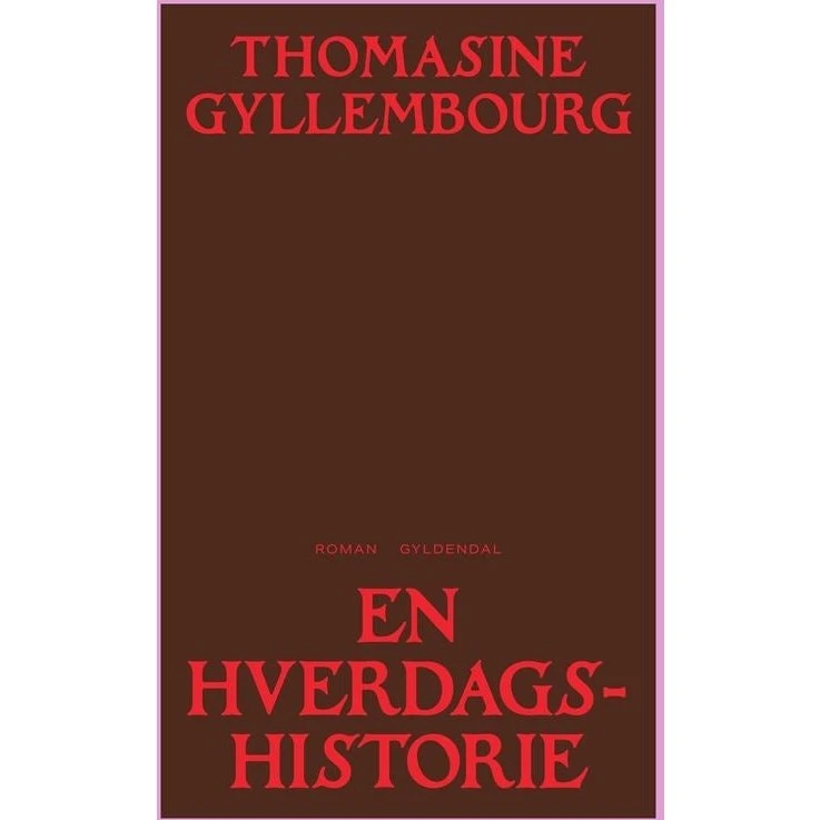 En hverdagshistorie - Thomasine Gyllembourg (hæftet)