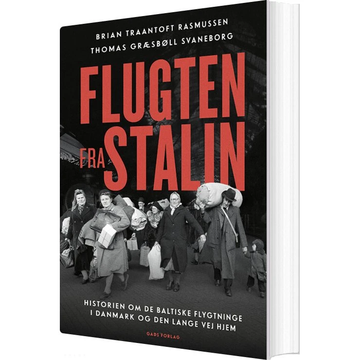 Flugten fra Stalin: De baltiske flygtninge i Danmark